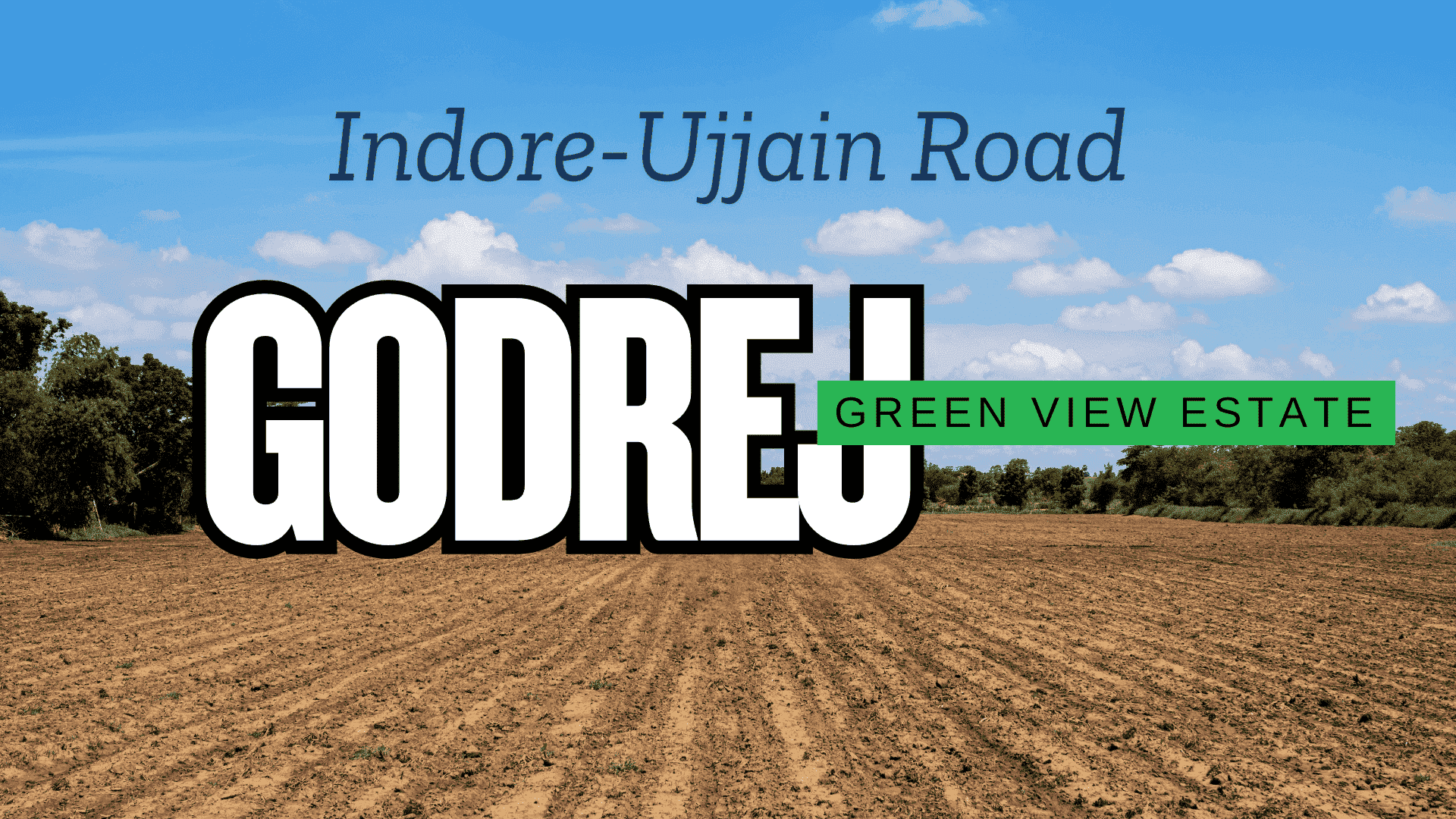 Godrej Green View Estate Ujjain Road Indore